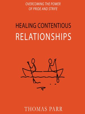 cover image of Healing Contentious Relationships